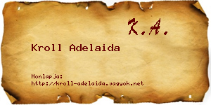 Kroll Adelaida névjegykártya